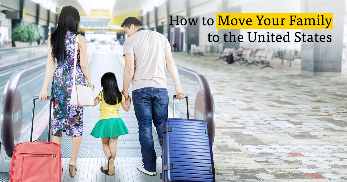 What You Need to Know About FamilyBased Immigration to Move Your Family to the United States